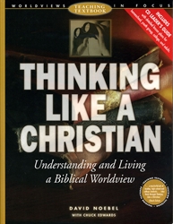 Thinking Like a Christian—Teaching Textbook