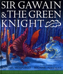 Sir Gawain and the Green Knight (retold)