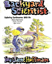Backyard Scientist - Exploring Earthworms with Me