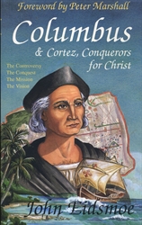 Columbus and Cortez, Conquerors for Christ