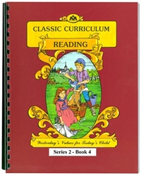 Classic Curriculum Reading Grade 2, Book 4