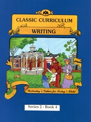Classic Curriculum Writing Grade 2, Book 4