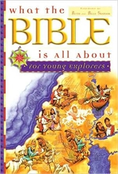 What the Bible is All About for Young Explorers