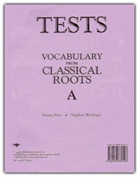 Vocabulary From Classical Roots A - Tests