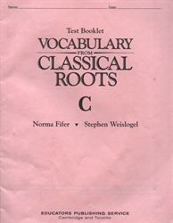 Vocabulary From Classical Roots C - Tests