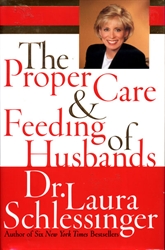 Proper Care and Feeding of Husbands