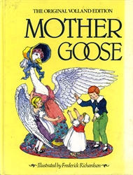 Mother Goose - The Original Volland Edition