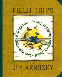 Field Trips with Jim Arnosky