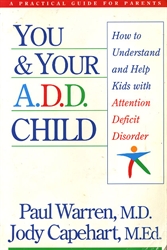You & Your A.D.D. Child