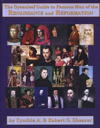 Famous Men of the Renaissance and Reformation - Greenleaf Guide