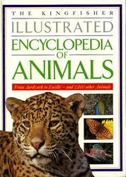 Kingfisher Illustrated Encyclopedia of Animals