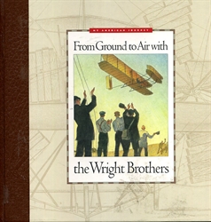 From Ground to Air with the Wright Brothers - Book Only