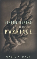 Strengthening Your Marriage