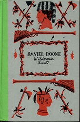 Daniel Boone, Wilderness Scout