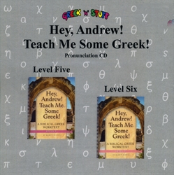 Hey, Andrew! Teach Me Some Greek! 5-6 - Pronunciation CD