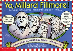Yo, Millard Fillmore