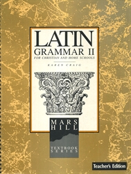 Latin Grammar II - Textbook & Teacher Edition