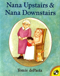 Nana Upstairs & Nana Downstairs