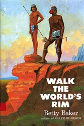 Walk the World's Rim (hardcover)