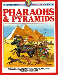 Usborne Time Traveller Book of Pharoahs & Pyramids