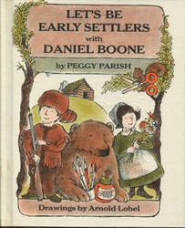 Let's be Early Settlers With Daniel Boone