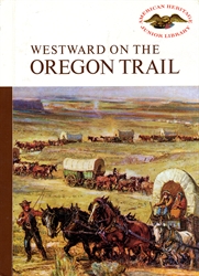 Westward on the Oregon Trail