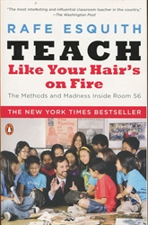 Teach Like Your Hair's on Fire