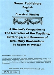 Narrative of the Captivity, Sufferings, and Removes of Mrs. Mary Rowlandson - Student's Companion