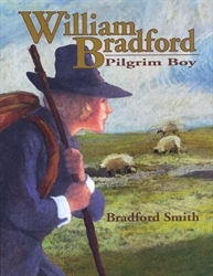William Bradford, Pilgrim Boy