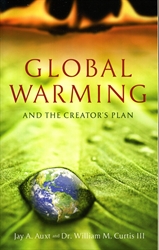 Global Warming and the Creator's Plan