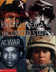 Scholastic Encyclopedia of the United States at War