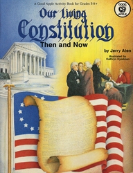 Our Living Constitution: Then & Now