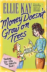 Money Doesn't Grow on Trees