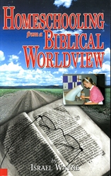 Homeschooling from a Biblical Worldview