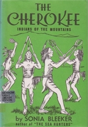 Cherokee: Indians of the Mountains