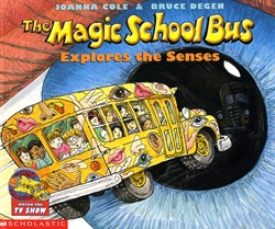 Magic School Bus Explores the Senses