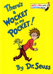 There's a Wocket in my Pocket