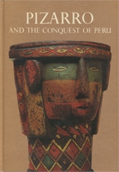 Pizarro and the Conquest of Peru