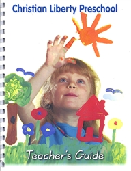 Christian Liberty Preschool - Teacher's Guide