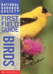 National Audubon Society First Field Guide: Birds