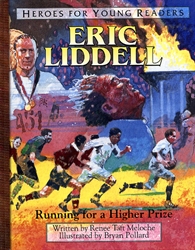 Eric Liddell: Running for a Higher Prize