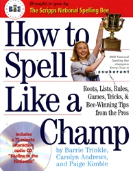 How to Spell Like a Champ