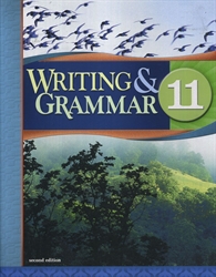 Writing & Grammar 11 - Student Worktext (really old)