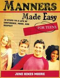 Manners Made Easy for Teens