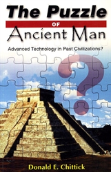 Puzzle of Ancient Man: Advanced Technology in Past Civilizations?