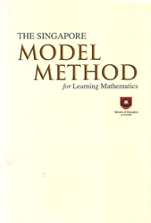 Singapore Model Method for Learning Mathematics