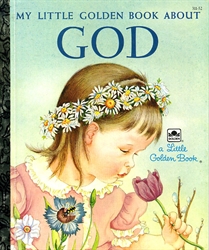 My Little Golden Book About God