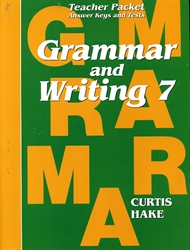 Saxon Grammar and Writing 7 - Teacher Edition