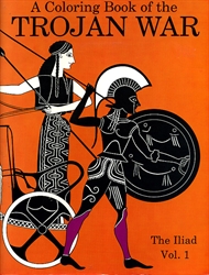 Coloring Book of the Trojan War: The Iliad Vol. 1