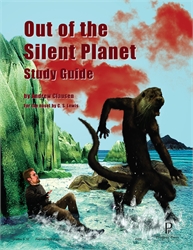 Out of the Silent Planet - Progeny Press Study Guide